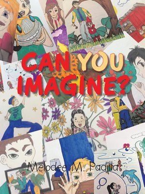 cover image of Can You Imagine?